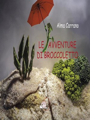 cover image of Le avventure di broccoletto